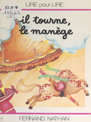 cover image of Il tourne, le manège